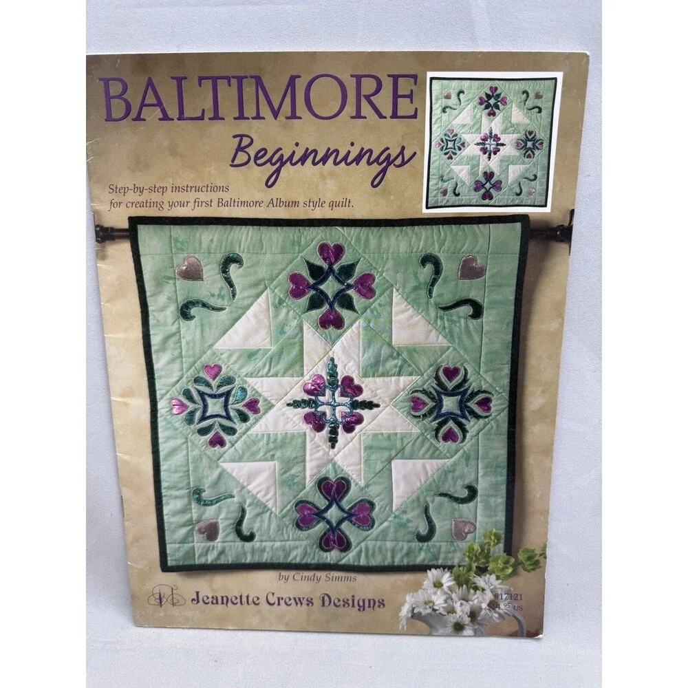 Baltimore Beginnings Quilts Cindy Simms Crews Sewing Pattern Book Quilting